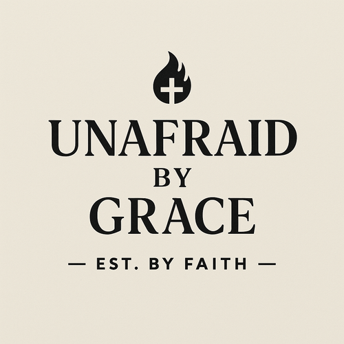 Unafraid by Grace